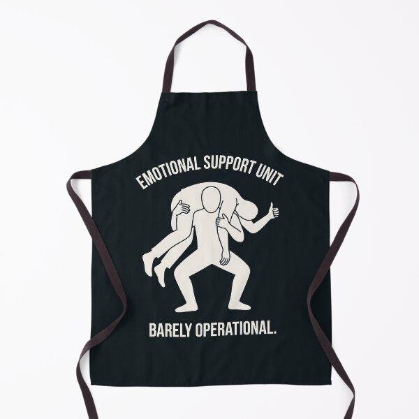 Item preview, Emotional Support Unit Barely Operational designed and sold by SplashTastic.