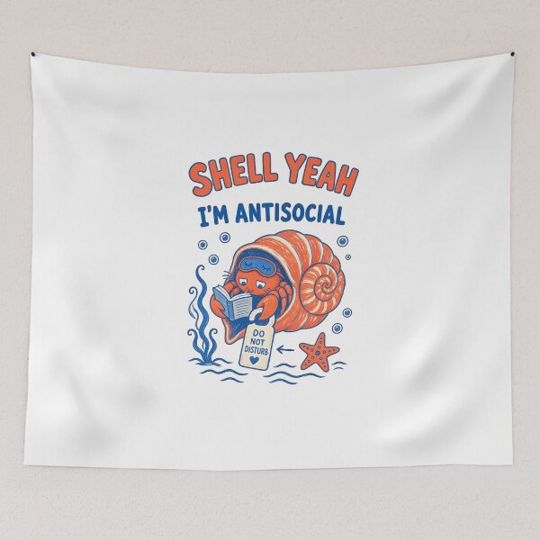 Item preview, Shell Yeah I'm Antisocial Hermit Crab - Funny Introvert Art designed and sold by Driesman.