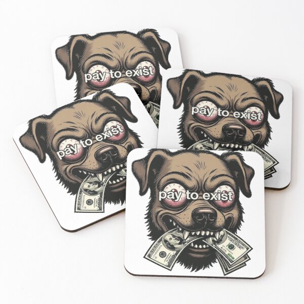 Item preview, Pay To Exist Crazy Dog designed and sold by Tonya's Way.