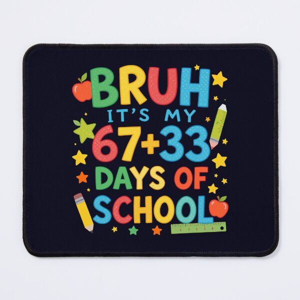 Item preview, Bruh It's My 67 + 33 Days of School – Colorful School Collage designed and sold by bimimagic.