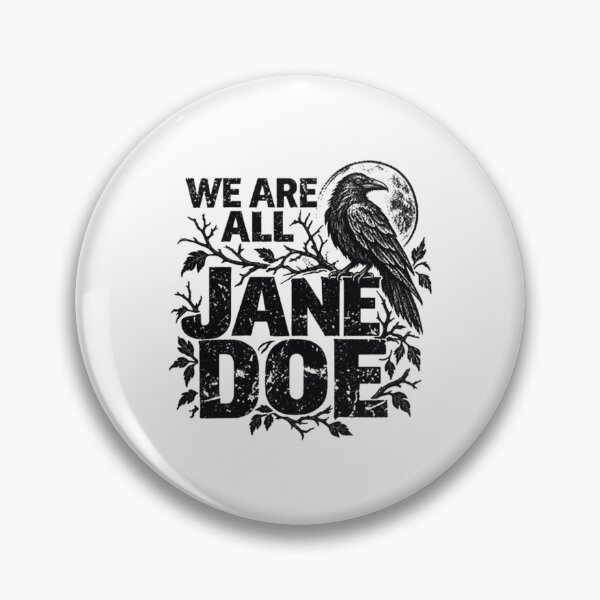 Item preview, We Are All Jane Doe, Raven Moon Gothic Literary designed and sold by Maris8Mihok.