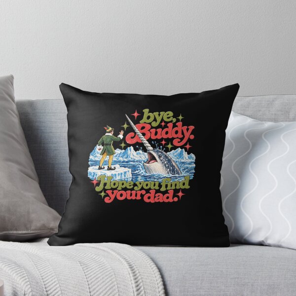 Item preview, Bye Buddy Hope You Find Your Dad Christmas Movies Elf Fan designed and sold by barrycantre11.