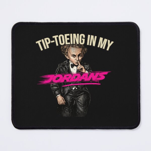 Item preview, Tip-Toeing in My Jordans Funny Meme designed and sold by crestwo-supply.