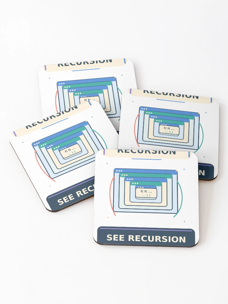 Thumbnail 1 of 5, Coasters (Set of 4), Recursion See Recursion - Funny Recursive Programming Humor designed and sold by Ink and Wink.