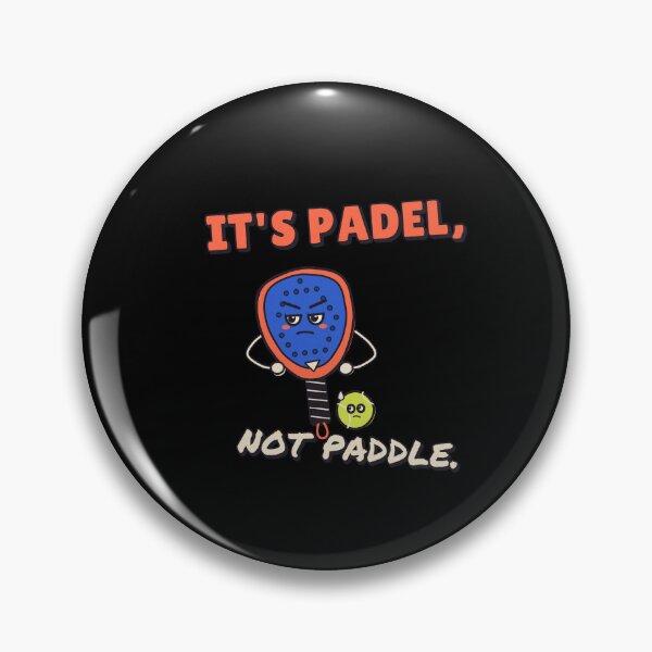 Item preview, It's Padel, Not Paddle - Funny Padel Racket - Black Background designed and sold by SailWolf--.