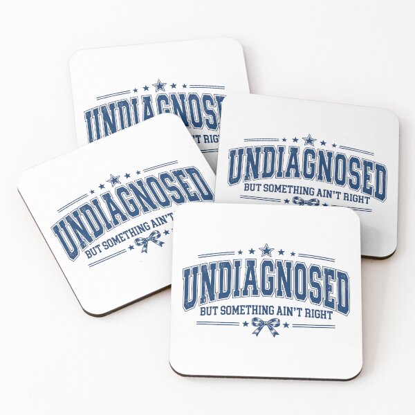 Item preview, Undiagnosed But Something Ain't Right, Funny Sarcastic Quote, Weird Relatable Humor, Unhinged Personality, Retro Vintage Humor Aesthetic designed and sold by Quiajia.