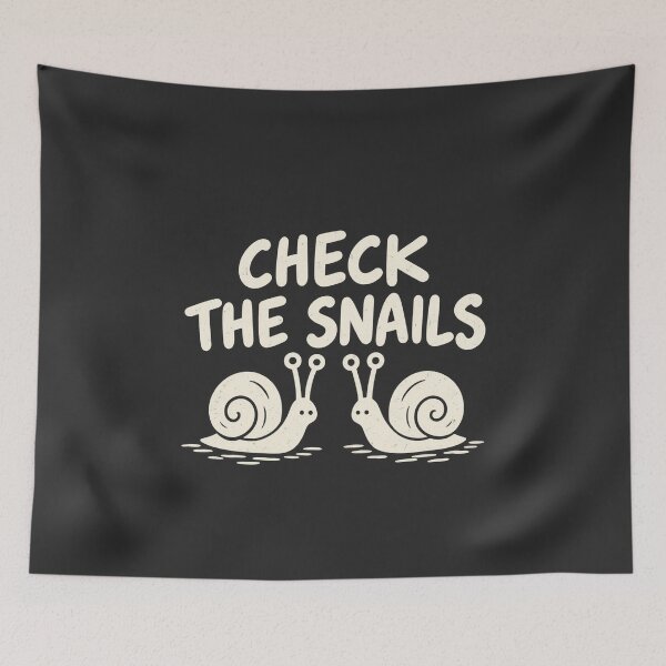 Item preview, Check the snails. My brain is shot. designed and sold by wunderfamily.