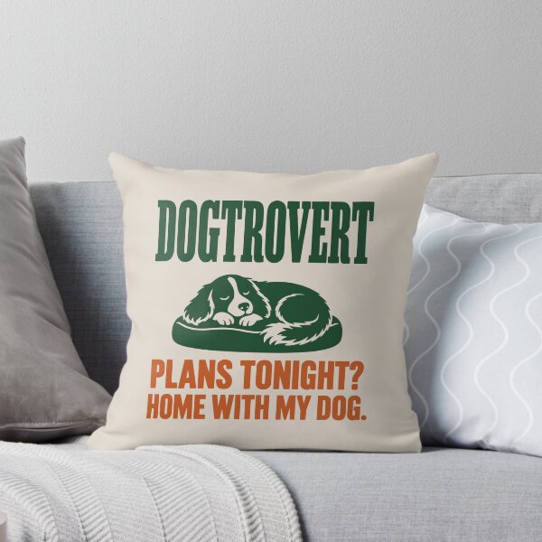 Item preview, Dogtrovert Plans Tonight Home With My Dog designed and sold by MavtM.