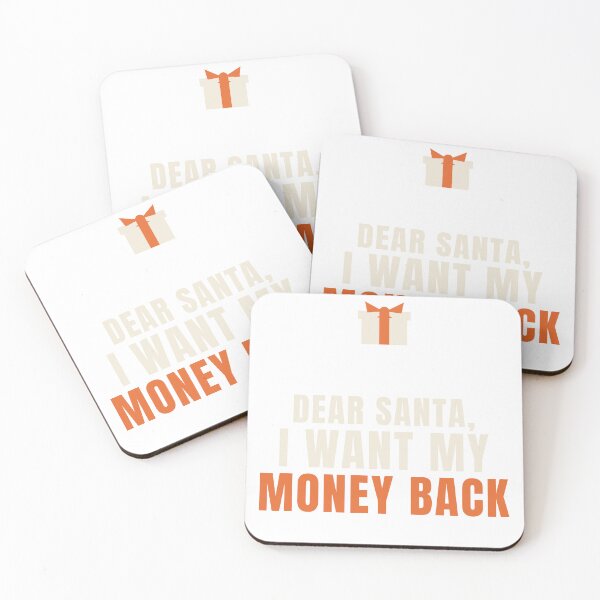 Item preview, Dear Santa I Want My Money Back — Funny Christmas T-Shirt designed and sold by Floating Cow.