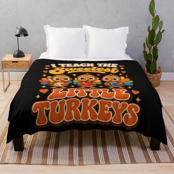 Item preview, I teach the sweetest little turkeys designed and sold by RishJal.
