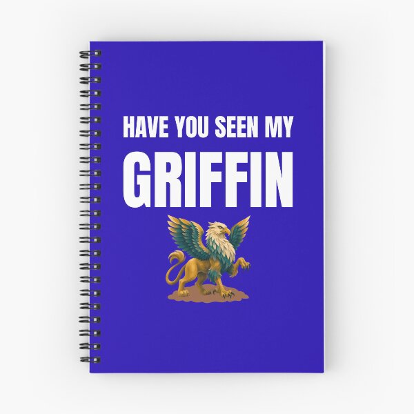 Item preview, Have you seen my Griffin designed and sold by fev-rocks.