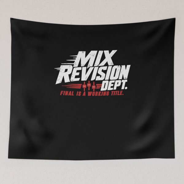 Item preview, Mix Revision Dept Audio Engineer Studio Humor designed and sold by SuperFreshArt.