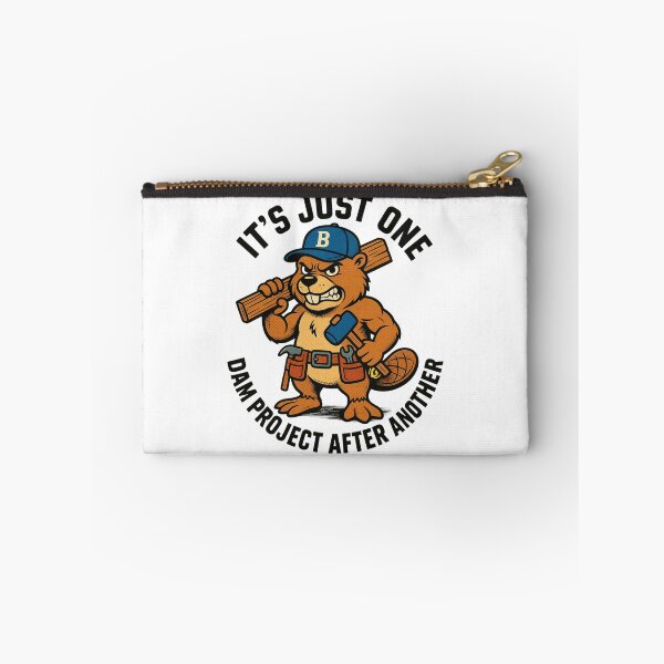 Item preview, It's Just One Dam Project After Another Funny Beaver designed and sold by Positive&FunnyThings.