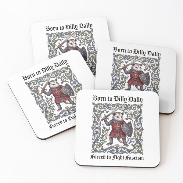 Item preview, Born to Dilly Dally Forced to Fight Fascism Opossum designed and sold by d247.