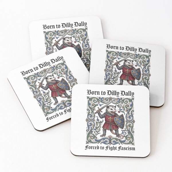 Item preview, Born to Dilly Dally Opossum Knight Anti Fascism designed and sold by d247.
