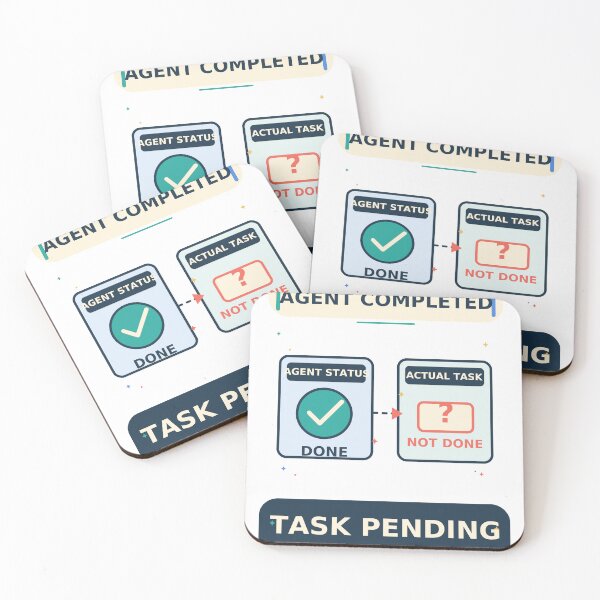 Item preview, Agent Completed Task Pending - Funny AI Agent Humor designed and sold by Ink and Wink.