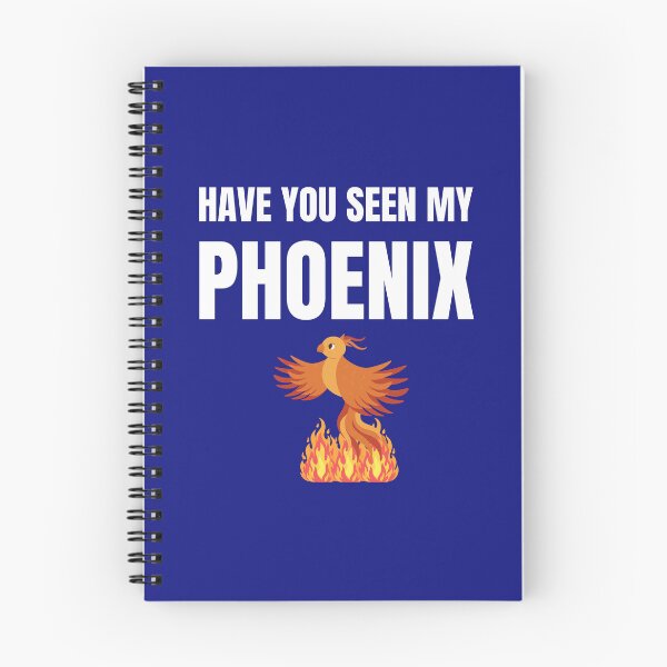 Item preview, Have you seen my Phoenix designed and sold by fev-rocks.