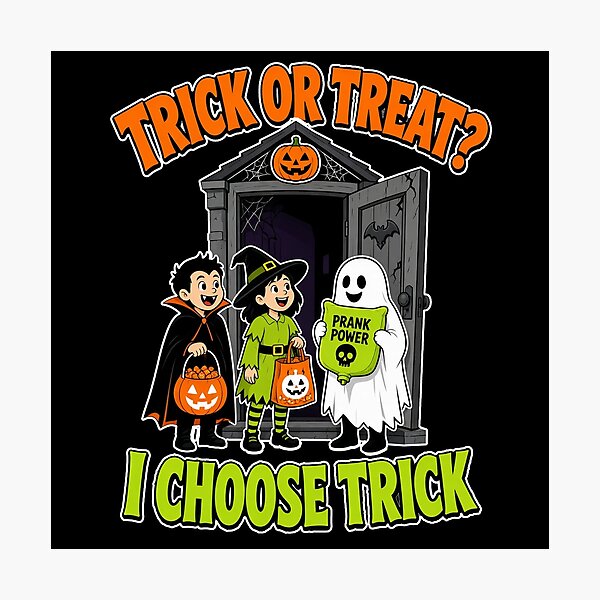 Item preview, Trick Or Treat I Choose Trick Funny Halloween Kids Prank Ghost designed and sold by MirengLab.