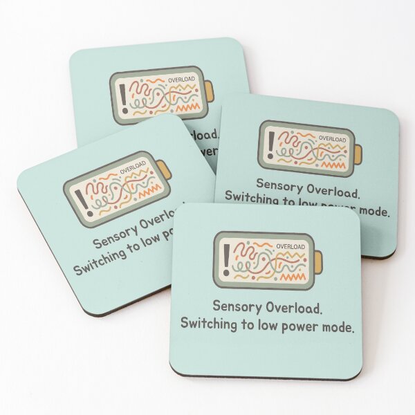 Item preview, Sensory Overload Switching To Low Power Mode designed and sold by CalineczkaStudio.