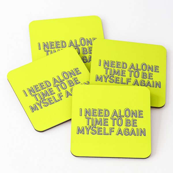 Item preview, I Need Alone Time to Be Myself Again designed and sold by SENOLI-WORLD.