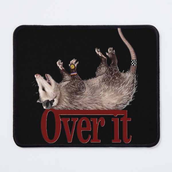 Item preview, Over It designed and sold by ATOUCHOFROACH.