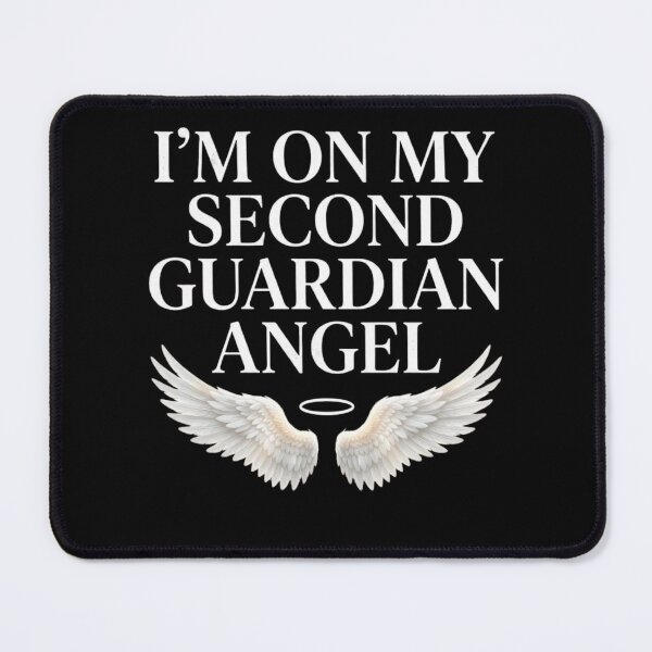 Item preview, I’m on My Second Guardian Angel designed and sold by Zbixu.