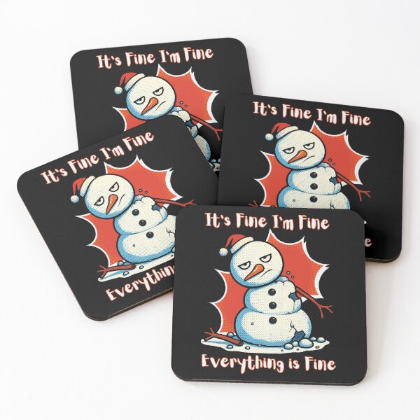 Item preview, It's Fine I'm Fine Everything is Fine Snowman designed and sold by tellia-kallisto.