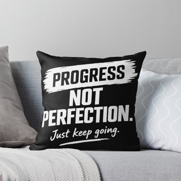 Item preview, Progress Not Perfection Just Keep Going Motivational Quote designed and sold by Aurevella.