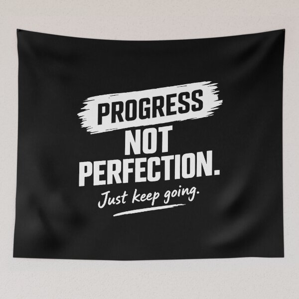Item preview, Progress Not Perfection Just Keep Going Motivational Quote designed and sold by Aurevella.