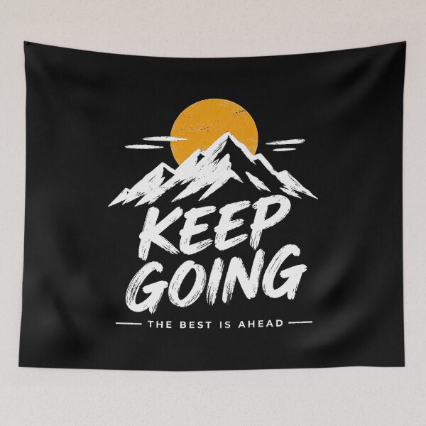 Item preview, Copy of Keep Going The Best Is Ahead Mountain Motivational Quote designed and sold by Aurevella.