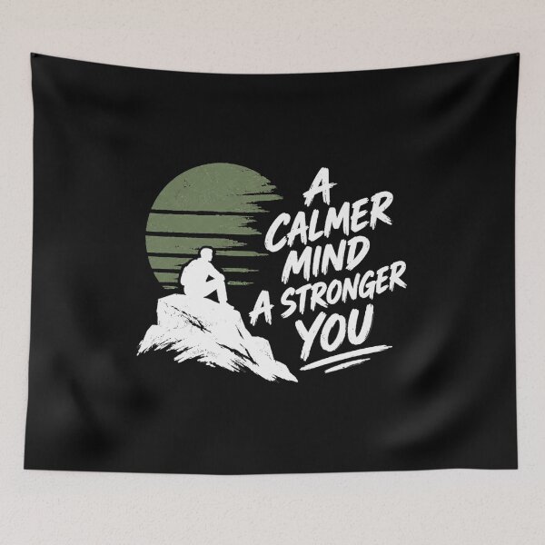 Item preview, A Calmer Mind A Stronger You Mindfulness Motivational Quote designed and sold by Aurevella.