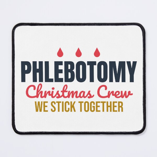 Item preview, Phlebotomy Christmas Crew We Stick Together designed and sold by harshu77.