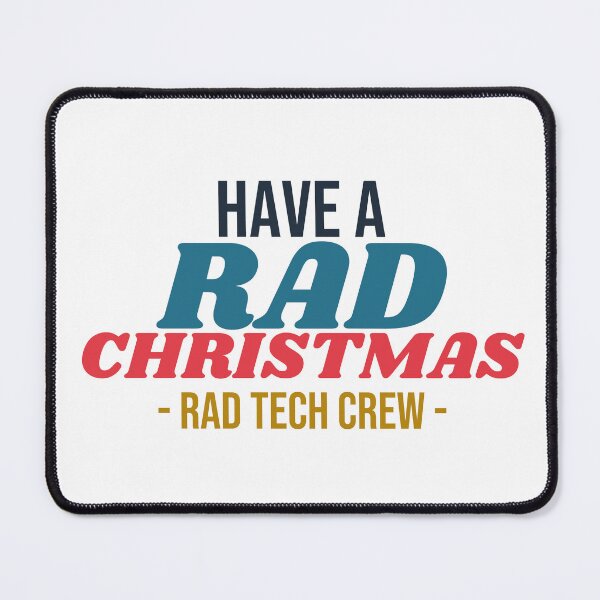 Item preview, Have a Rad Christmas Rad Tech Crew designed and sold by harshu77.
