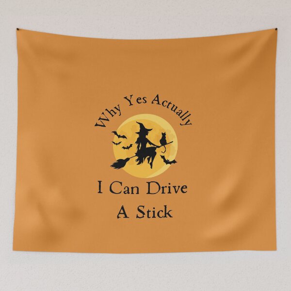 Item preview, Why Yes Actually I Can Drive A Stick - Funny Halloween Witch & Black Cat designed and sold by Fateh-Kro ⭐⭐⭐⭐⭐.