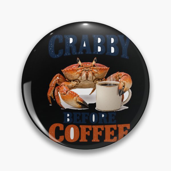 Item preview, Crabby Before Coffee Crab And Coffee Humor designed and sold by yoddel.