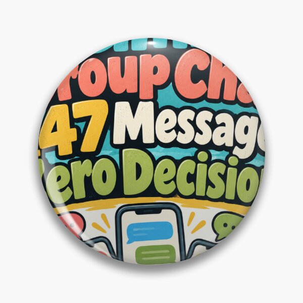 Item preview, Family Group Chat: 147 Messages, Zero Decisions designed and sold by TeeTactics.