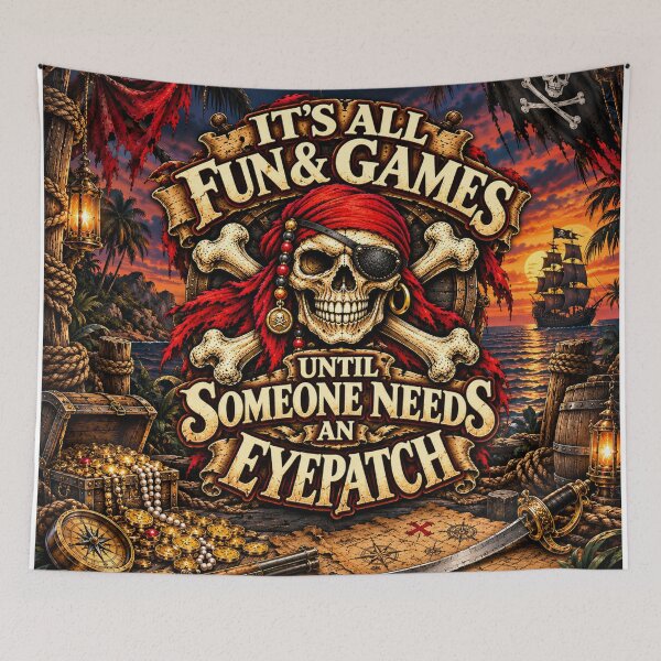 Item preview, Pirate Skull & Crossbones – It's All Fun & Games Until Someone Needs an Eyepatch designed and sold by OzyWear.