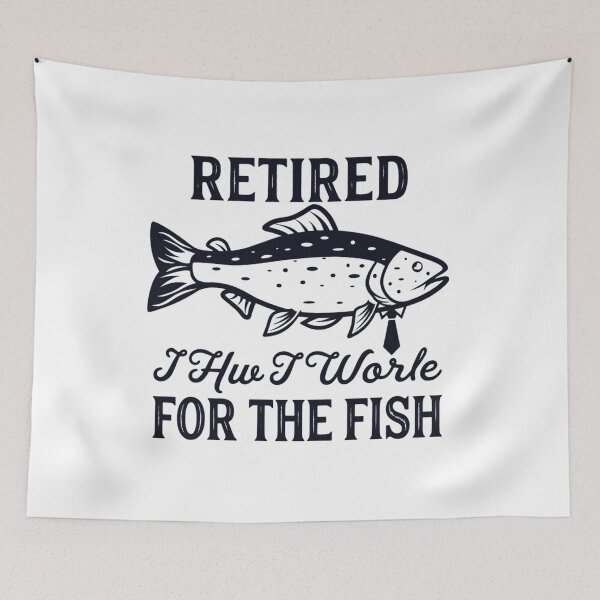 Item preview, Retired: Now I Work for the Fish, Funny Fishing designed and sold by CloudyPress.
