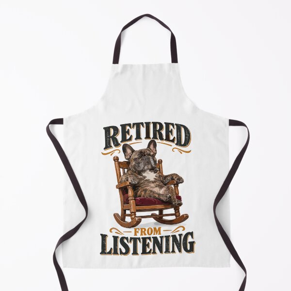 Item preview, Retired From Listening French Bulldog designed and sold by yoddel.