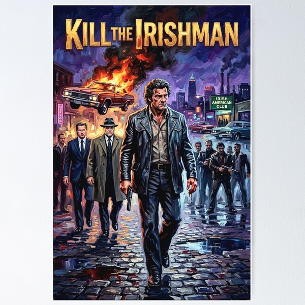 Item preview, Kill the Irishman Gangster Fine Art Tribute designed and sold by Art's Diner.
