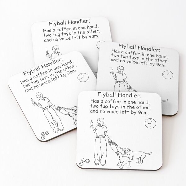 Item preview, Flyball Handler Meme Tug Toys & Coffee designed and sold by CreatingLeaf.