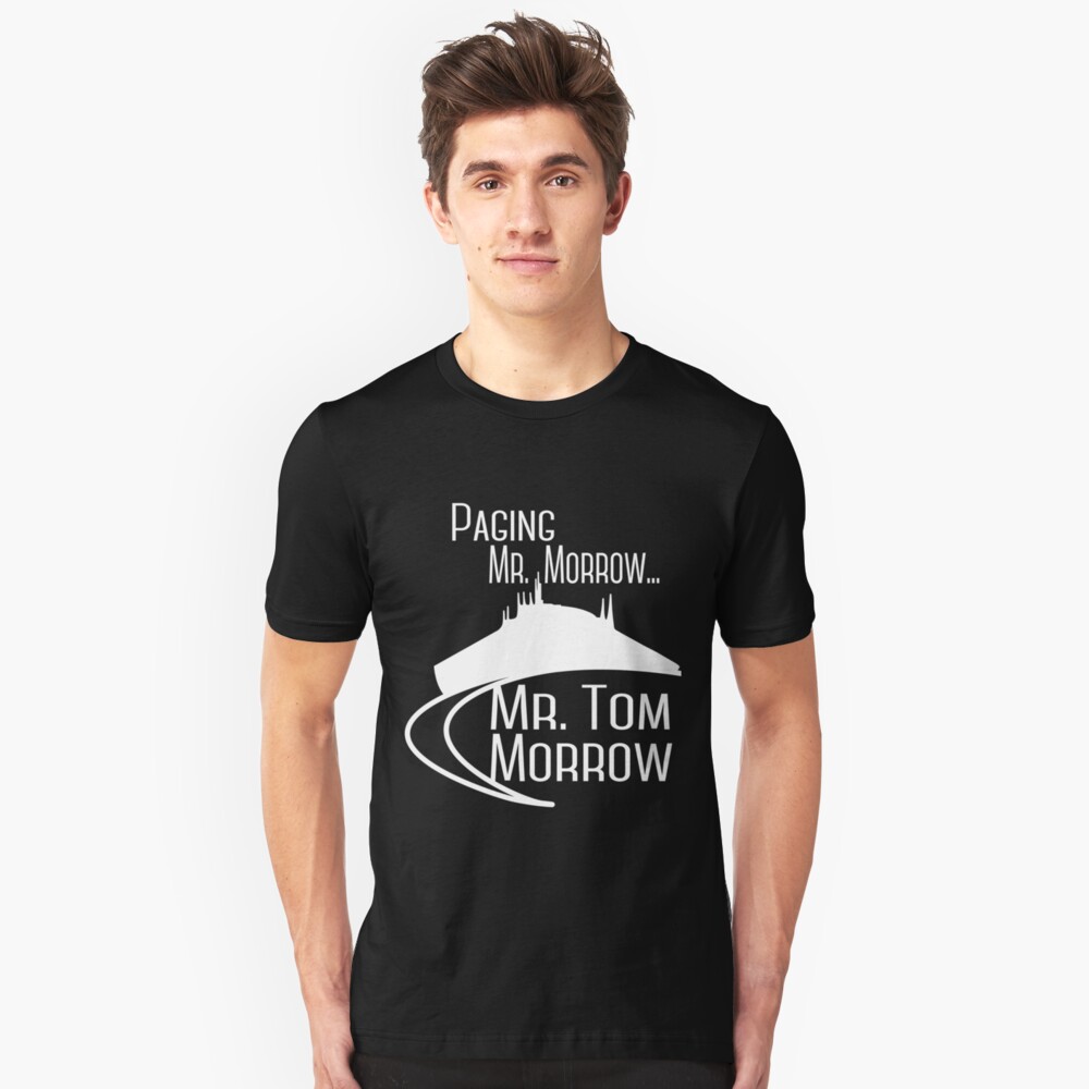 "Paging Mr. Morrow... Mr. Tom Morrow (People Mover)" Tshirt by