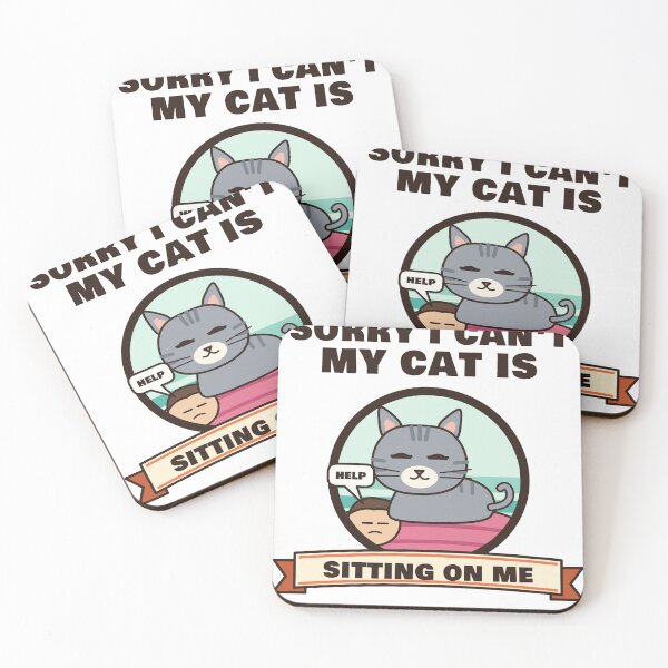 Item preview, Sorry I Can't My Cat Is Sitting On Me Funny Cat designed and sold by LeoLeonardiArt.