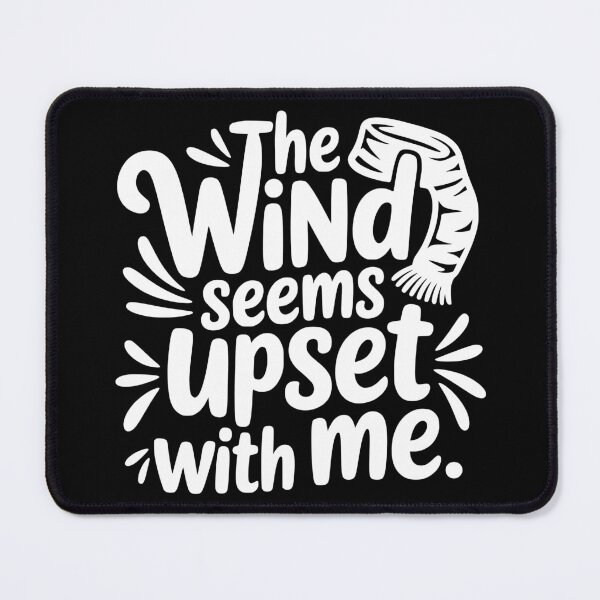Item preview, The Wind Seems Upset With Me designed and sold by theartfulaspie.