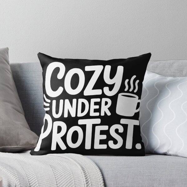 Item preview, Cozy Under Protest designed and sold by theartfulaspie.