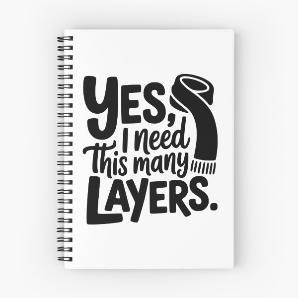 Item preview, Yes I Need This Many Layers designed and sold by theartfulaspie.