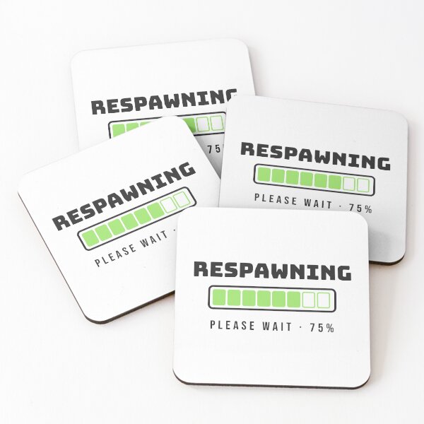 Item preview, Respawning Loading Bar Gamer designed and sold by WhizTrends.