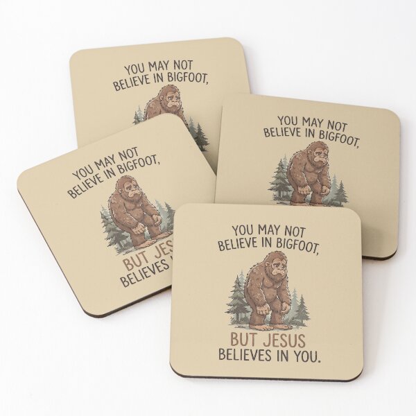 Item preview, You May Not Believe In Bigfoot But Jesus Believes In You Funny Christian designed and sold by FrozenFits.