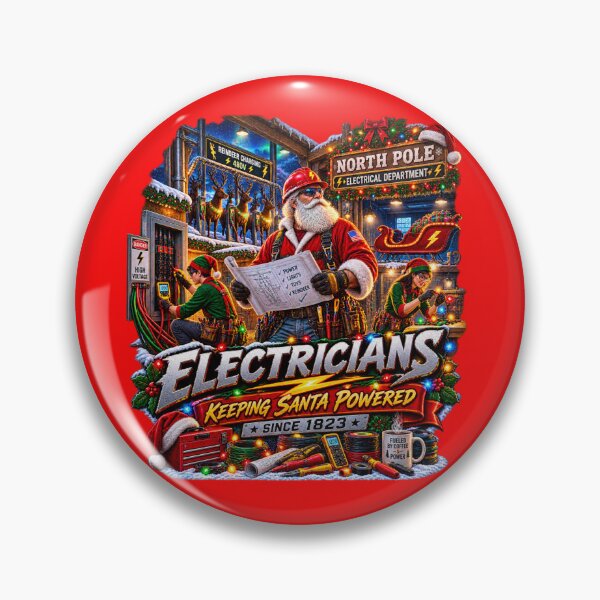 Item preview, Electricians Keeping Santa Powered Since 1823 designed and sold by JAR Designs and Development.