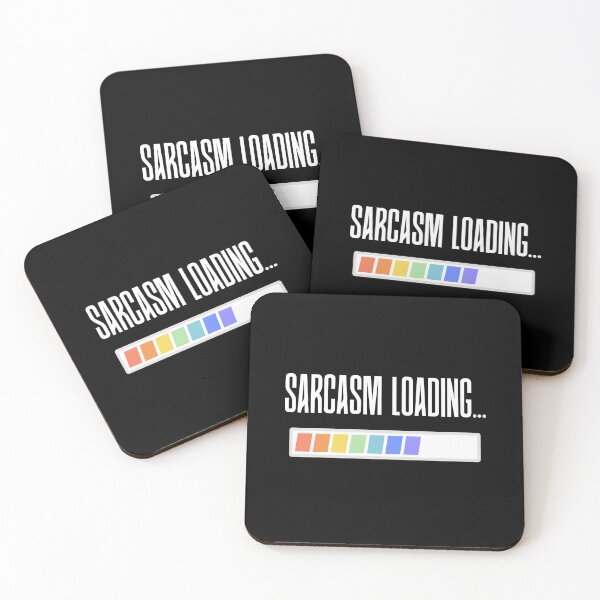 Item preview, Sarcasm Loading – Funny Sarcastic Humour Quote designed and sold by Wild Sacred Soul.
